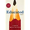 "Educated," a memoir by Tara Westover